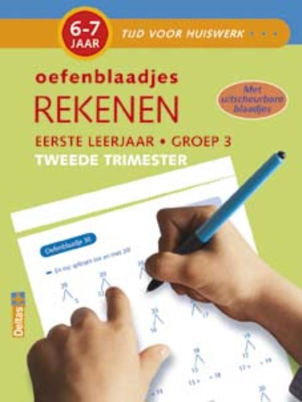 Oefenblaadjes rekenen (6-7 j.) Tweede trimester / Tijd voor huiswerk
