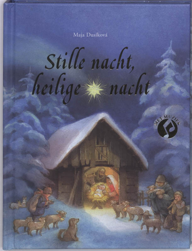 Stille Nacht, Heilige Nacht Met Muziek