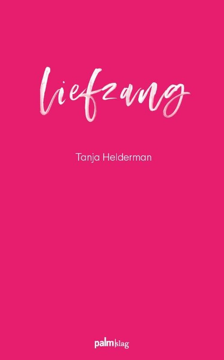 Tanja Helderman Liefzang