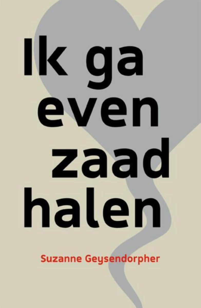 boekenbalie_9789492179562_cover Ik ga even zaad halen