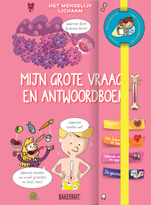 Mijn grote vraag en antwoordboek Het menselijk lichaam