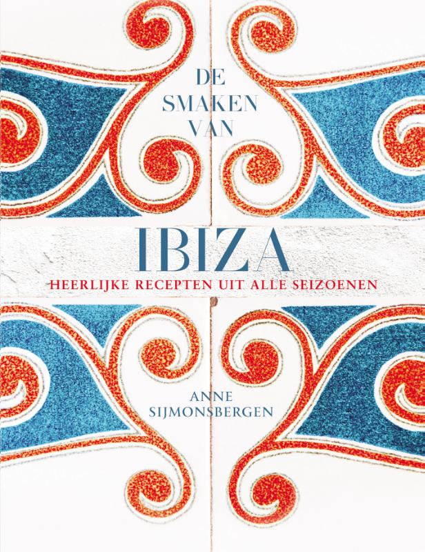 Anne Sijmonsbergen De Smaken Van Ibiza thumbnail