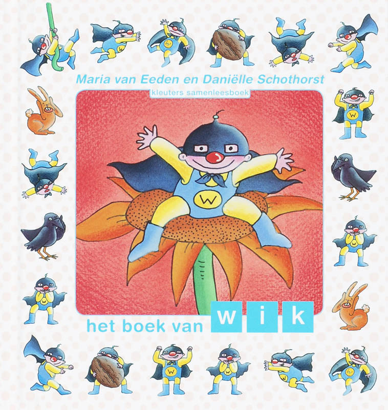 Het boek van Wik / Kleuters samenleesboek