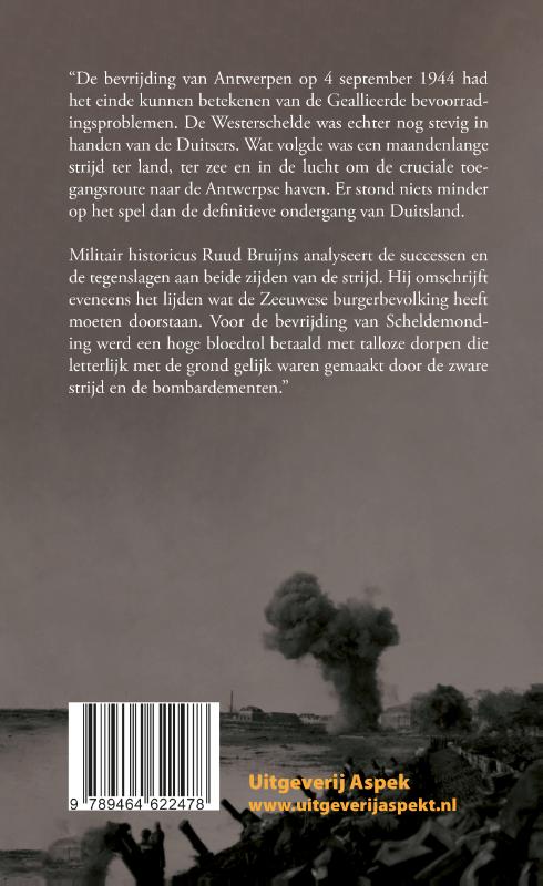 Worsteling om de Westerschelde 1944 achterkant