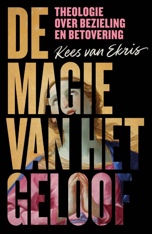 De magie van het geloof