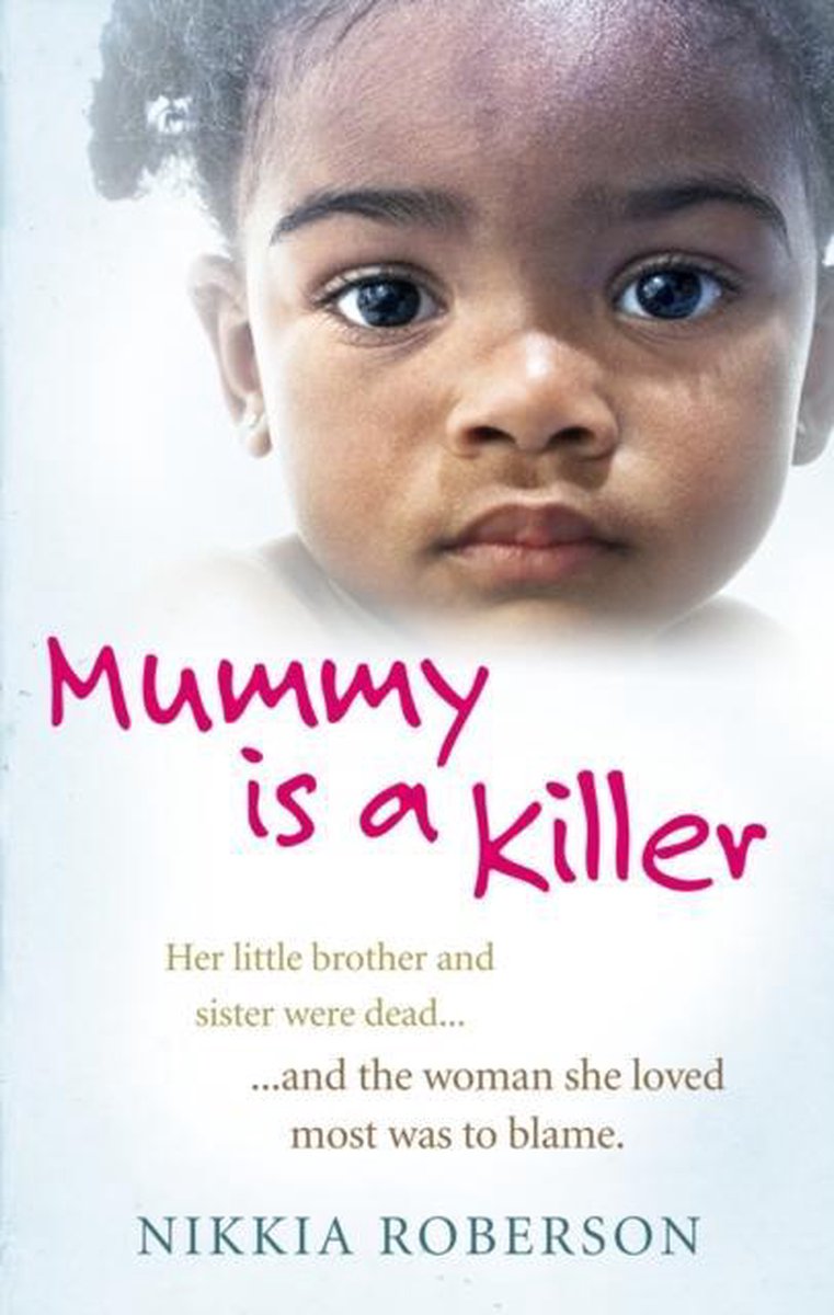 Mummy Is A Killer