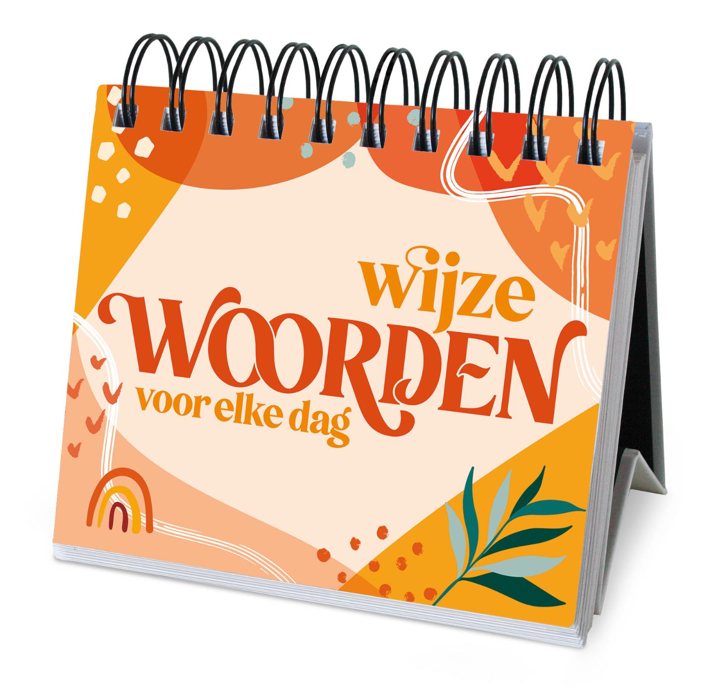 Wijze woorden voor welke dag
