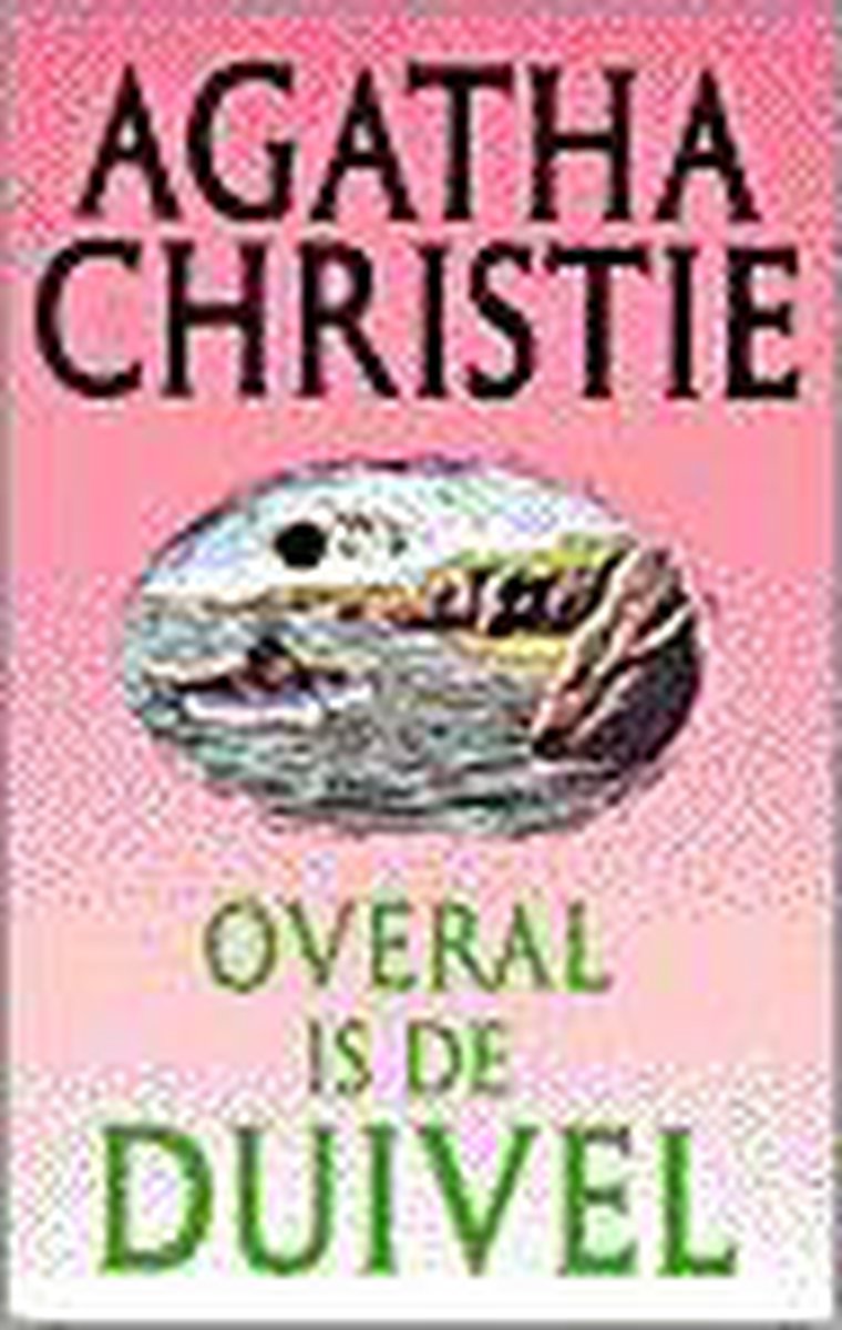 Overal is de duivel / Agatha Christie / 16