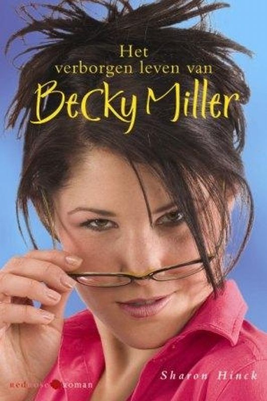boekenbalie_9789059772946_cover Het Verborgen Leven Van Becky Miller