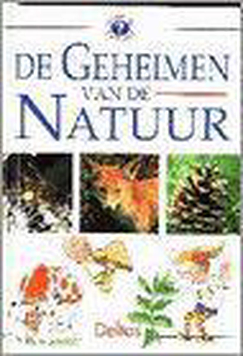 boekenbalie_9789024357895_cover De geheimen van de natuur / Wist je dat al?