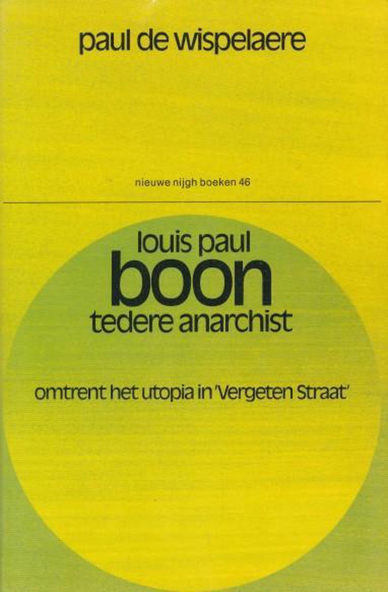 Louis Paul Boon, tedere anarchist