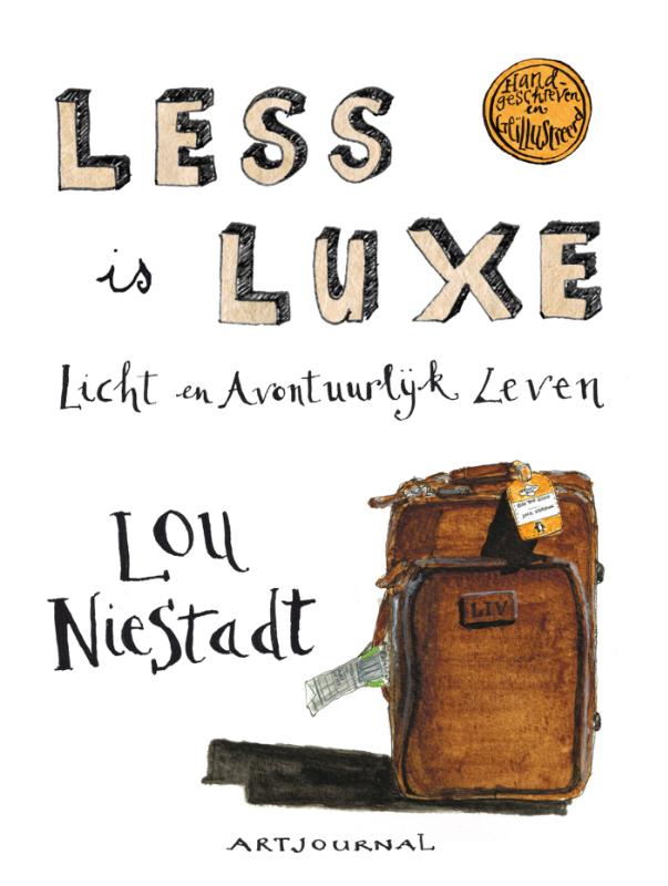 Lou Niestadt Less Is Luxe thumbnail