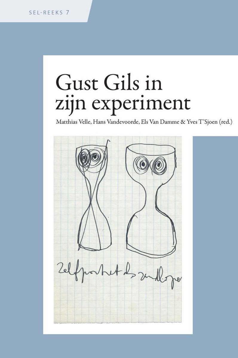 SEL-reeks 7: Gust Gils in zijn experiment