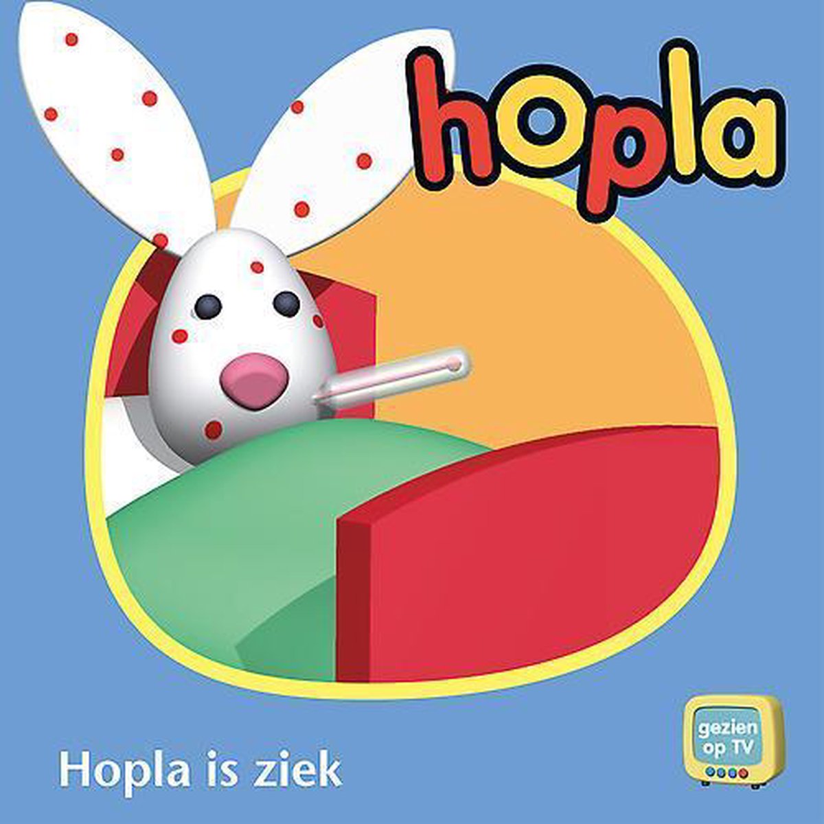 Hopla is ziek (special Splendid)