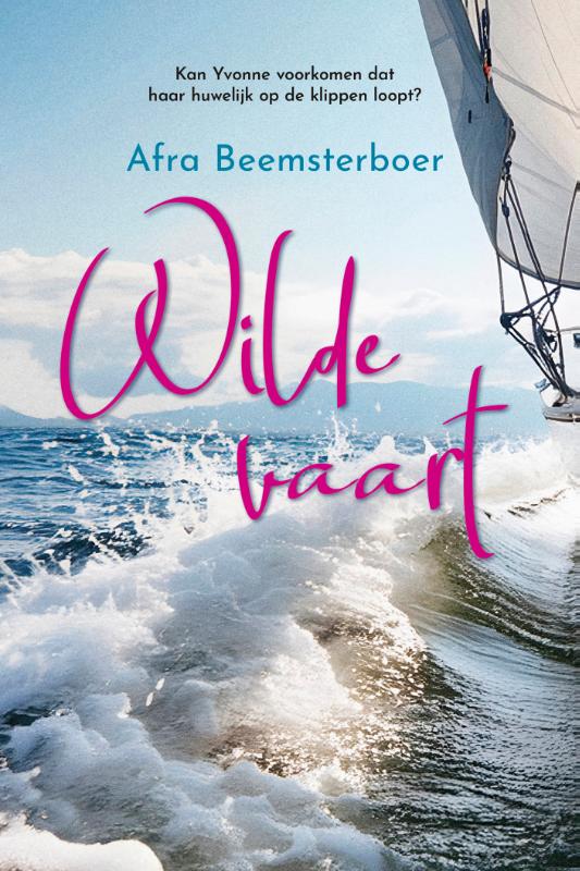Afra Beemsterboer Wilde Vaart / Romanserie