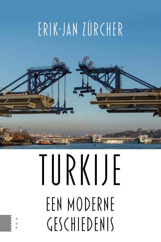 Erik-Jan Zürcher Turkije, Een Moderne Geschiedenis