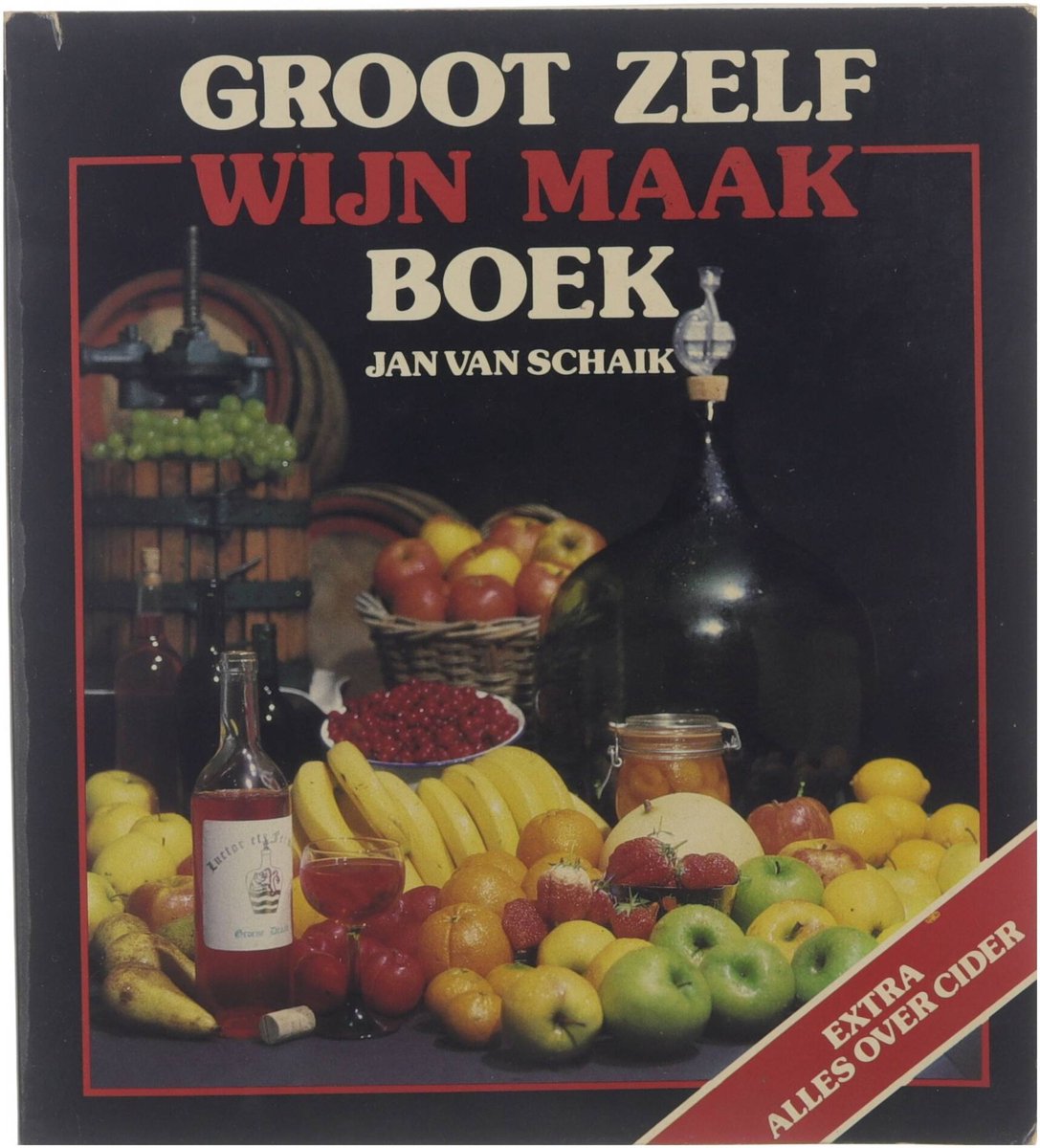 boekenbalie_9789024507122_cover Groot zelf wijn maak boek