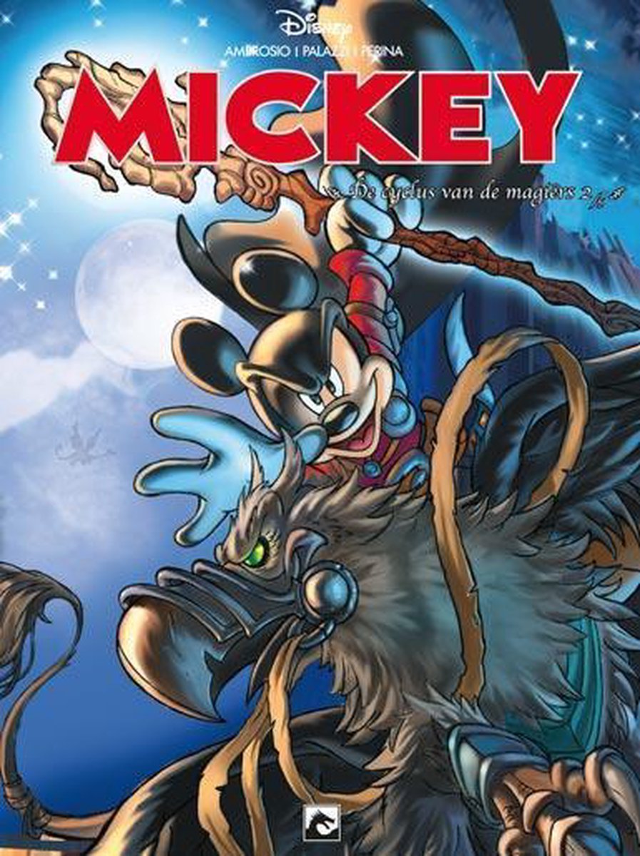 Mickey 2 -   De cyclus van de magiërs