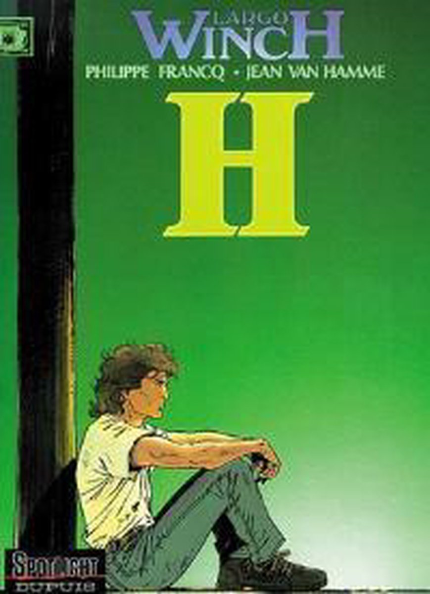 H / Spotlight Dupuis / Largo Winch / 5
