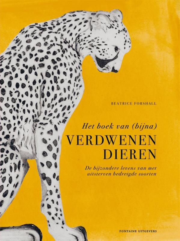 Het boek van (bijna) verdwenen dieren