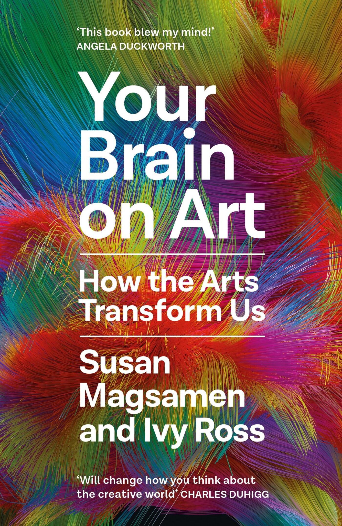 Susan Magsamen Your Brain On Art