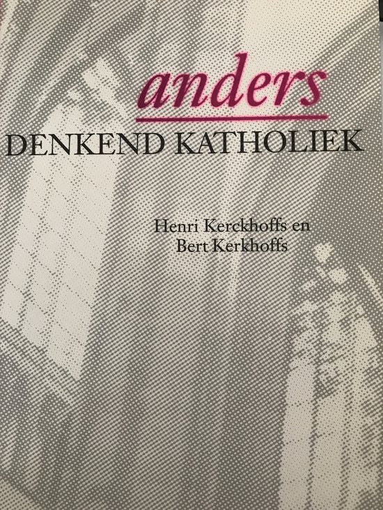 ANDERS DENKEND KATHOLIEK