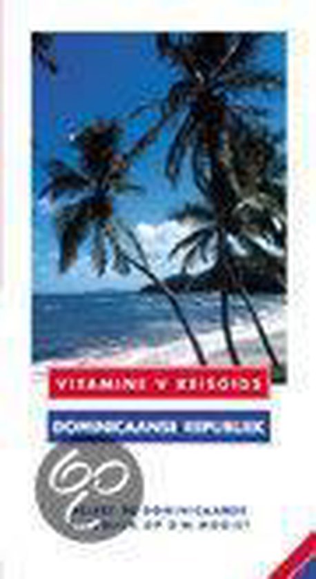 Dominicaanse Republiek / Vitamine V reisgids