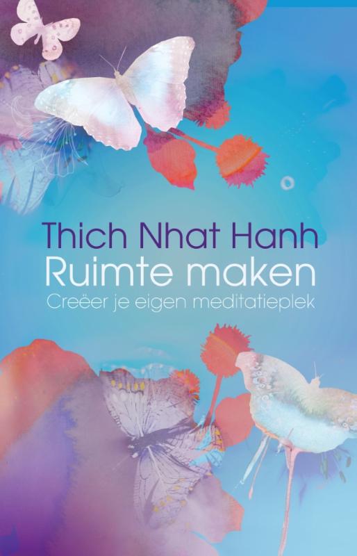 Thich Nhat Hanh Ruimte Maken thumbnail