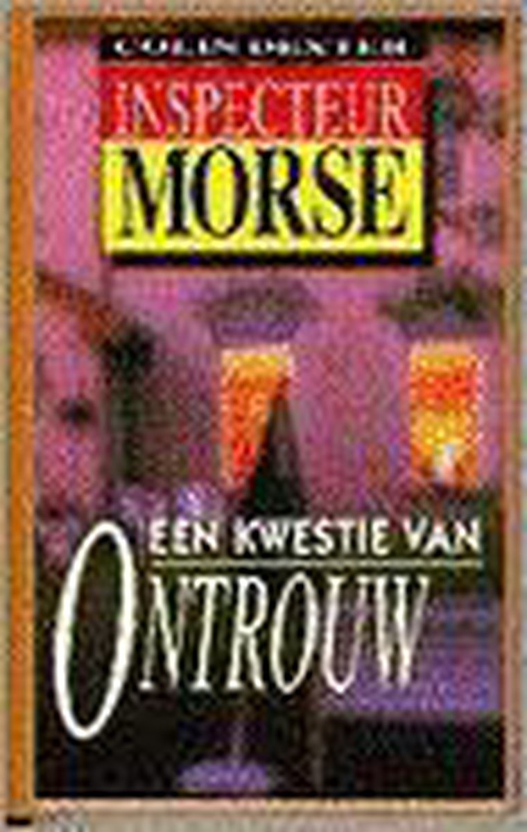 boekenbalie_9789050871518_cover Een kwestie van ontrouw / Inspecteur Morse