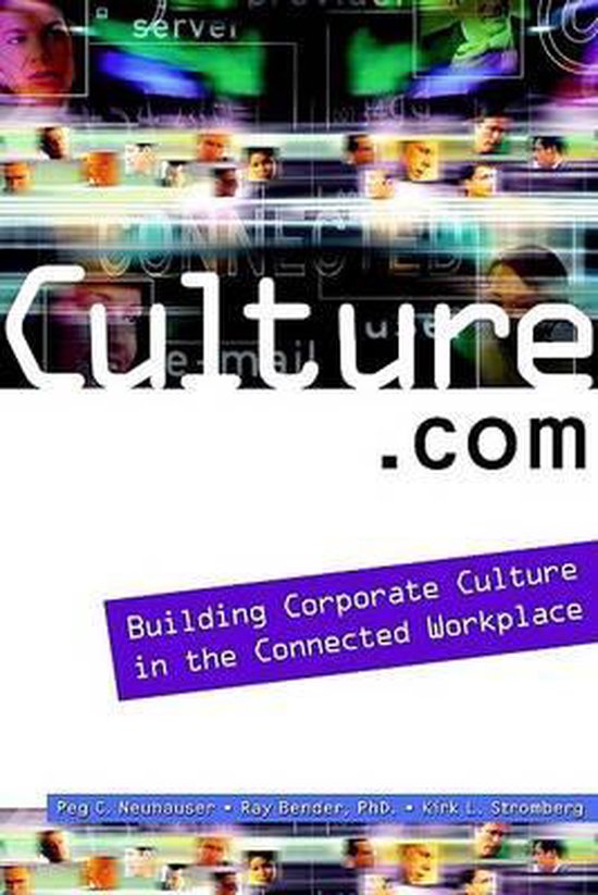 Culture.Com - Building Corporate Culture in the Connected Workplace