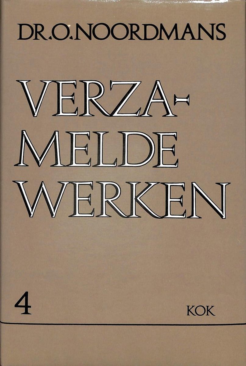 Verzamelde werken 4 ontmoetingen