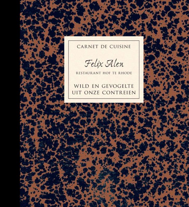 Carnet de cuisine - Felix Alen - Nederlandse versie