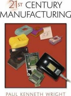 21st Century Manufacturing