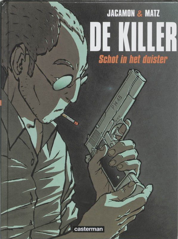 Schot in het duister / De killer / 1