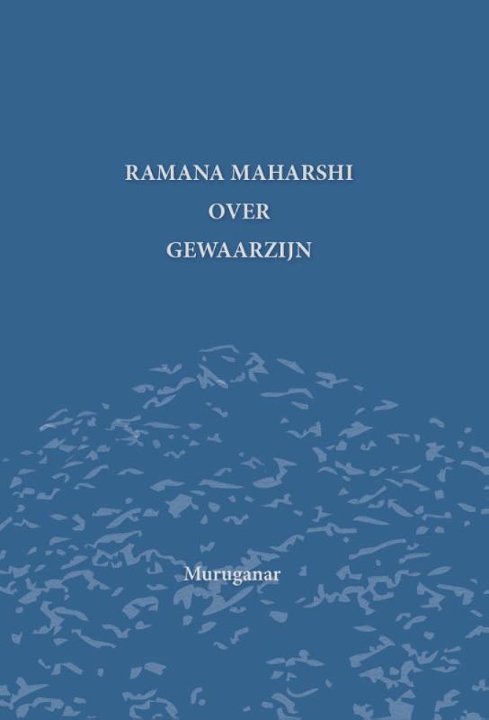 Sri Muruganar Ramana Maharshi Over Gewaarzijn