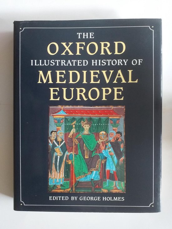 OXF ILL.HISTORY MEDIEVAL EUROPE C