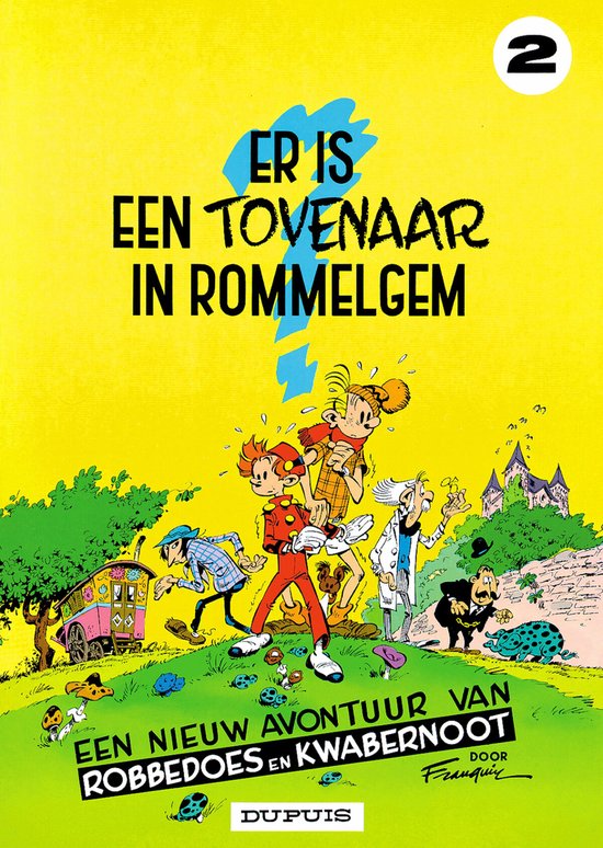 Er is een tovenaar in Rommelgem / Robbedoes en Kwabbernoot / 2