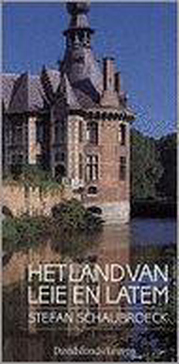 Het land van Leie en Latem