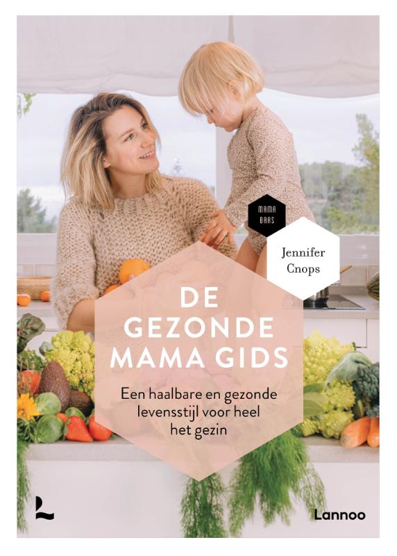 boekenbalie_9789401473958_cover De gezonde mama gids / Mama Baas