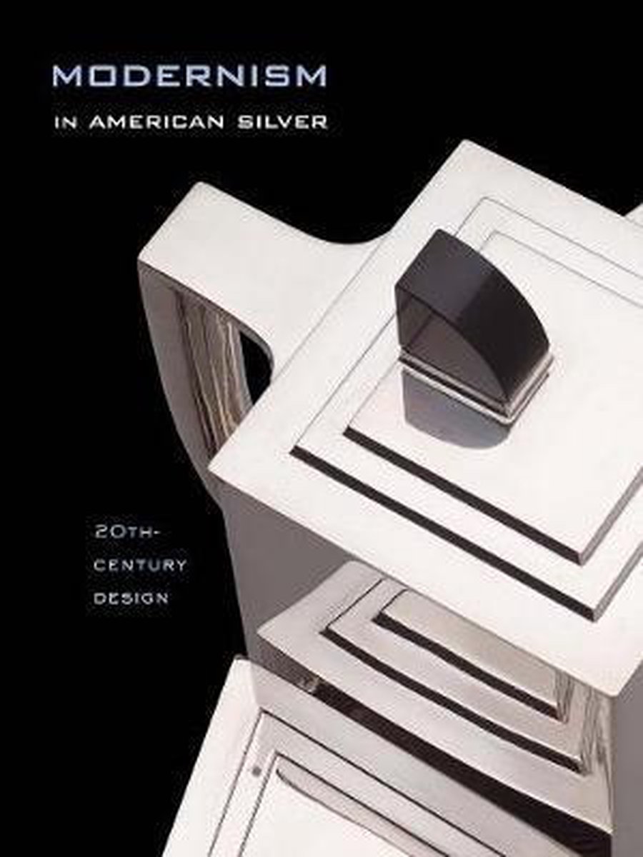 Modernism in American Silver 20th-Century Design