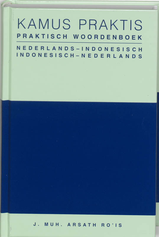 Kamus Praktis Woordenboek Ind-Ned Ned-Ind