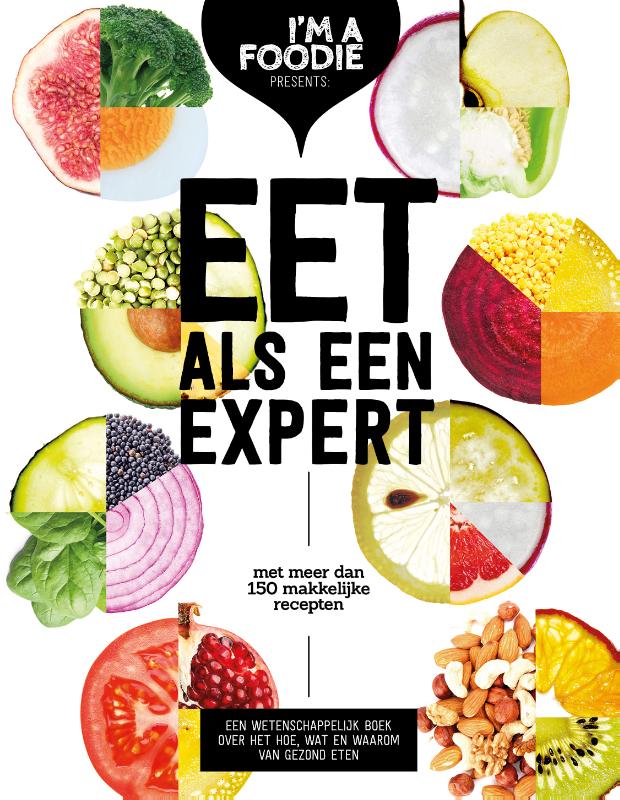 Eet als een expert / I'm a Foodie presents