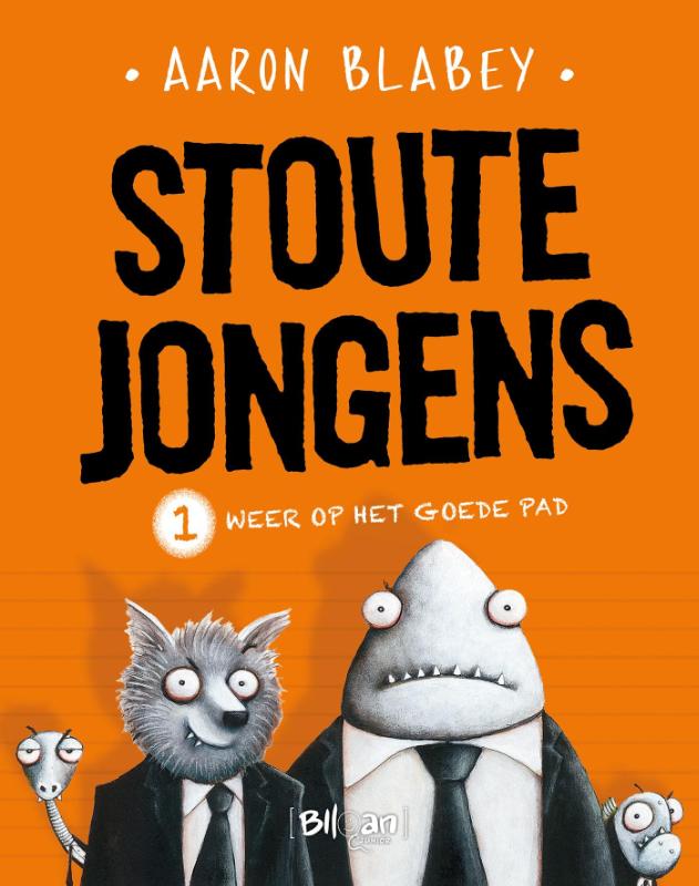 Weer op het goede pad / Stoute jongens / 1