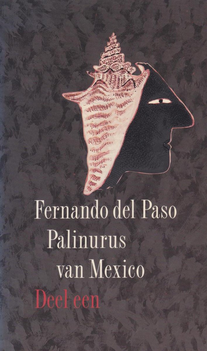 boekenbalie_9789026311758_cover Palinurus van Mexico (deel 1 en deel 2) - Paso, Fernando del