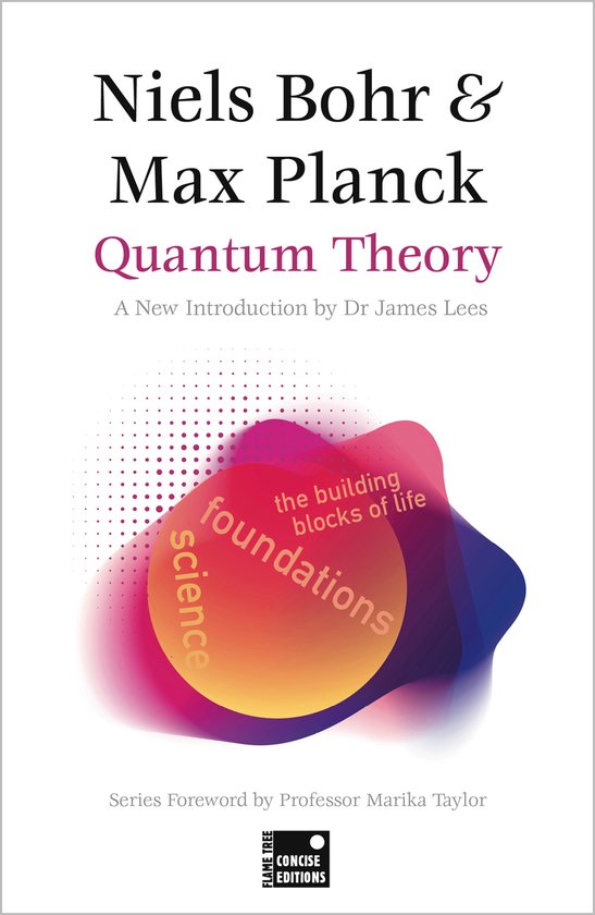 Foundations- Quantum Theory (Concise Edition)