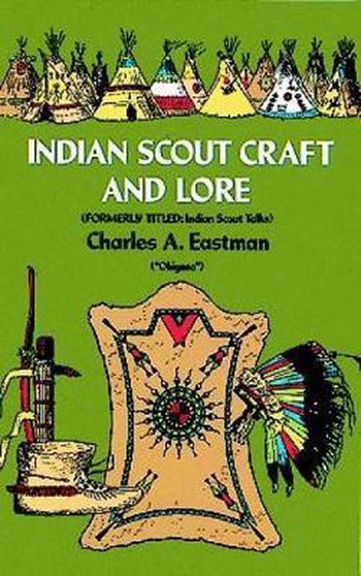 Indian Scout Craft and Lore