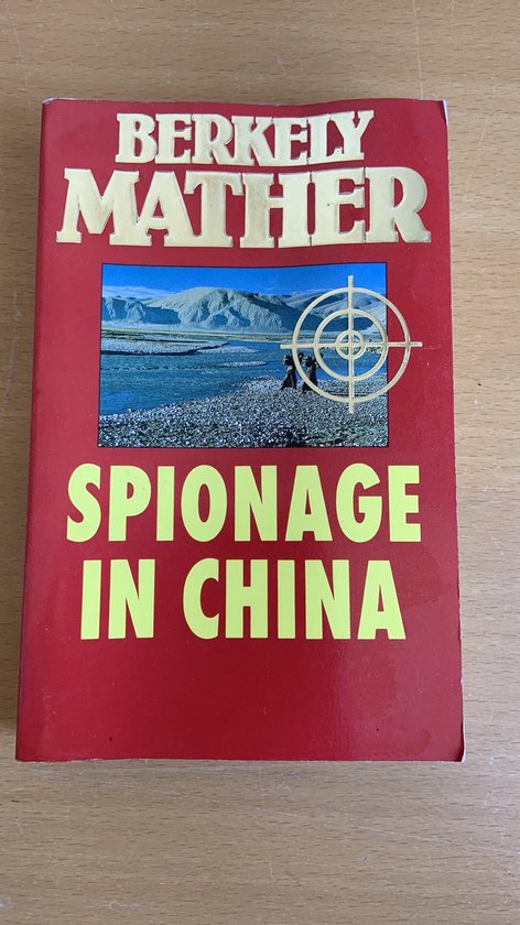 SPIONAGE IN CHINA