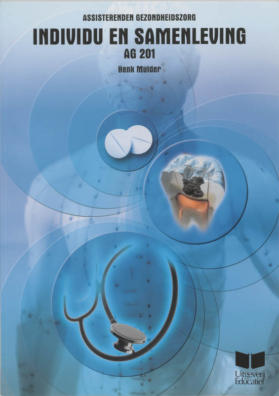 Individu en samenleving / AG 201 / Assisterenden gezondheidszorg