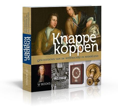 Knappe koppen - geschiedenis van de wetenschap in Nederland achterkant