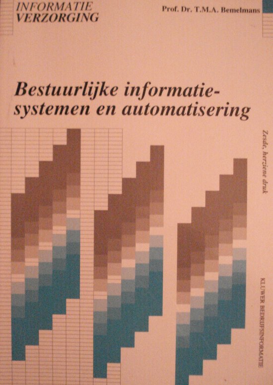 Bestuurlijke informatievoorziening en automatisering / Informatieverzorging